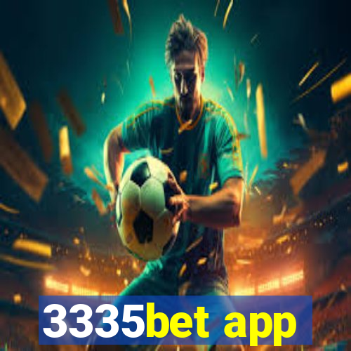 3335bet app